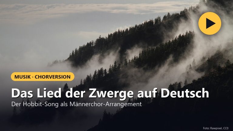 Der Hobbit: Das Lied der Zwerge als Deutsche Chorversion