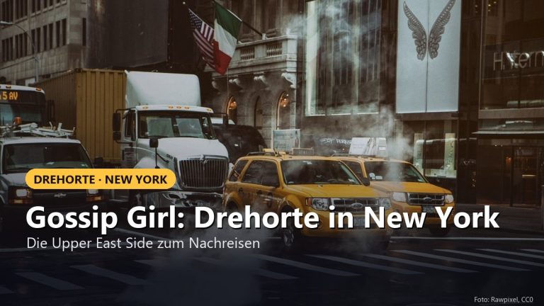 Gossip Girl – Drehorte in New York