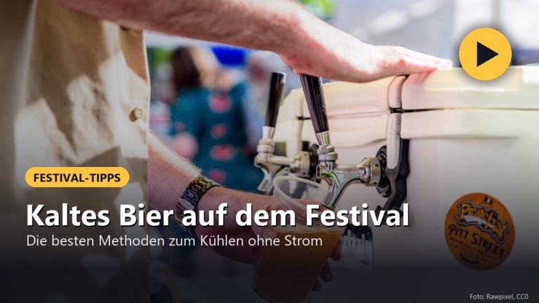 Kaltes Bier auf dem Festival: Die besten Methoden zum Kühlen