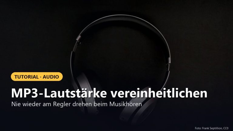 Lautstärke von MP3-Dateien vereinheitlichen