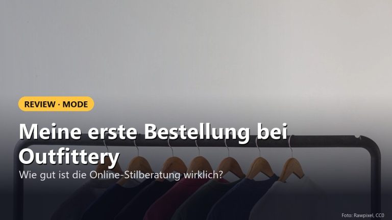 Meine Erfahrungen und erste Bestellung bei Outfittery