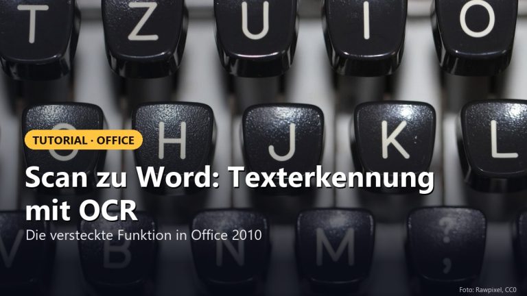 Scan zu Word: Texterkennung OCR in Office 2010