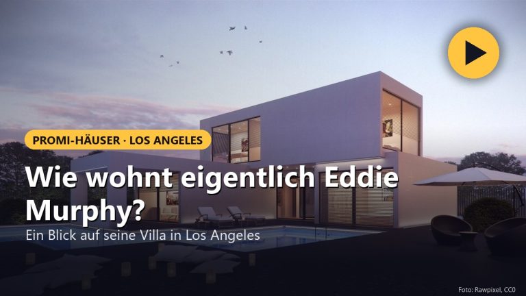 Wie wohnt eigentlich Eddie Murphy?