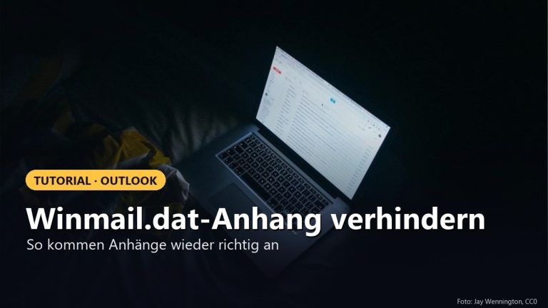 Wie kann ich den Winmail.dat Anhang verhindern?