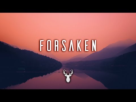 Forsaken | Chill Mix