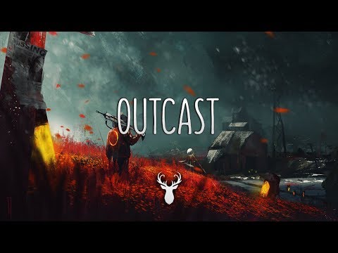 Outcast | Chill Mix