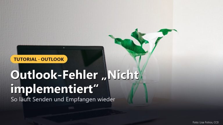 Tutorial: Outlook Fehler – Nicht implementiert